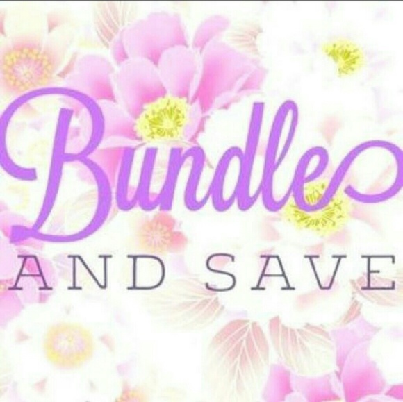 Other - BUNDLE'S ARE BETTER!